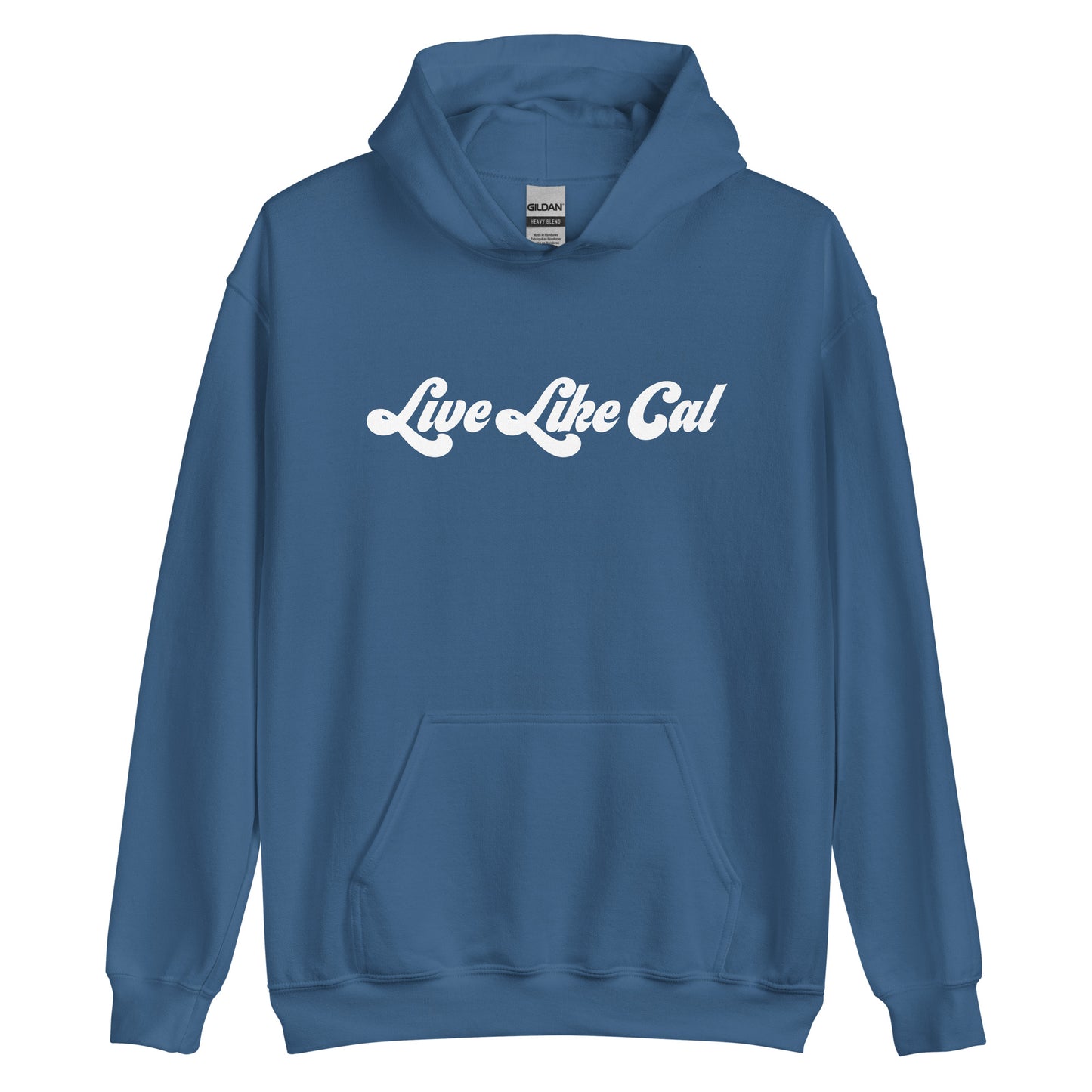 Live Like Cal Unisex Hoodie