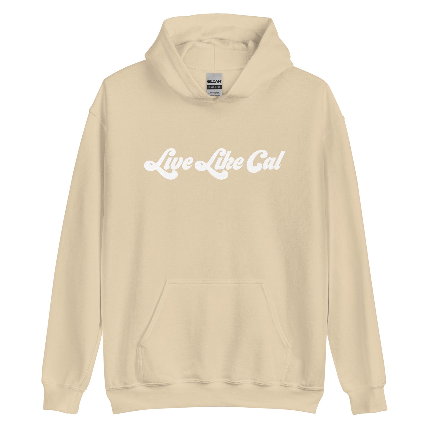 Live Like Cal Unisex Hoodie